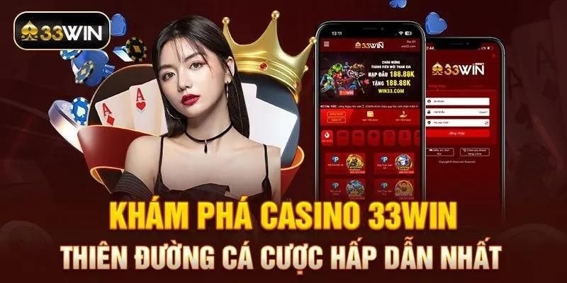 Casino 33Wincom – Sân Chơi Casino Trực Tuyến Uy Tín Hàng Đầu